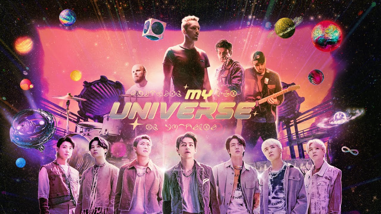 My Universe by Coldplay and BTS